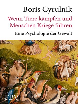 cover image of Wenn Tiere kämpfen und Menschen Kriege führen